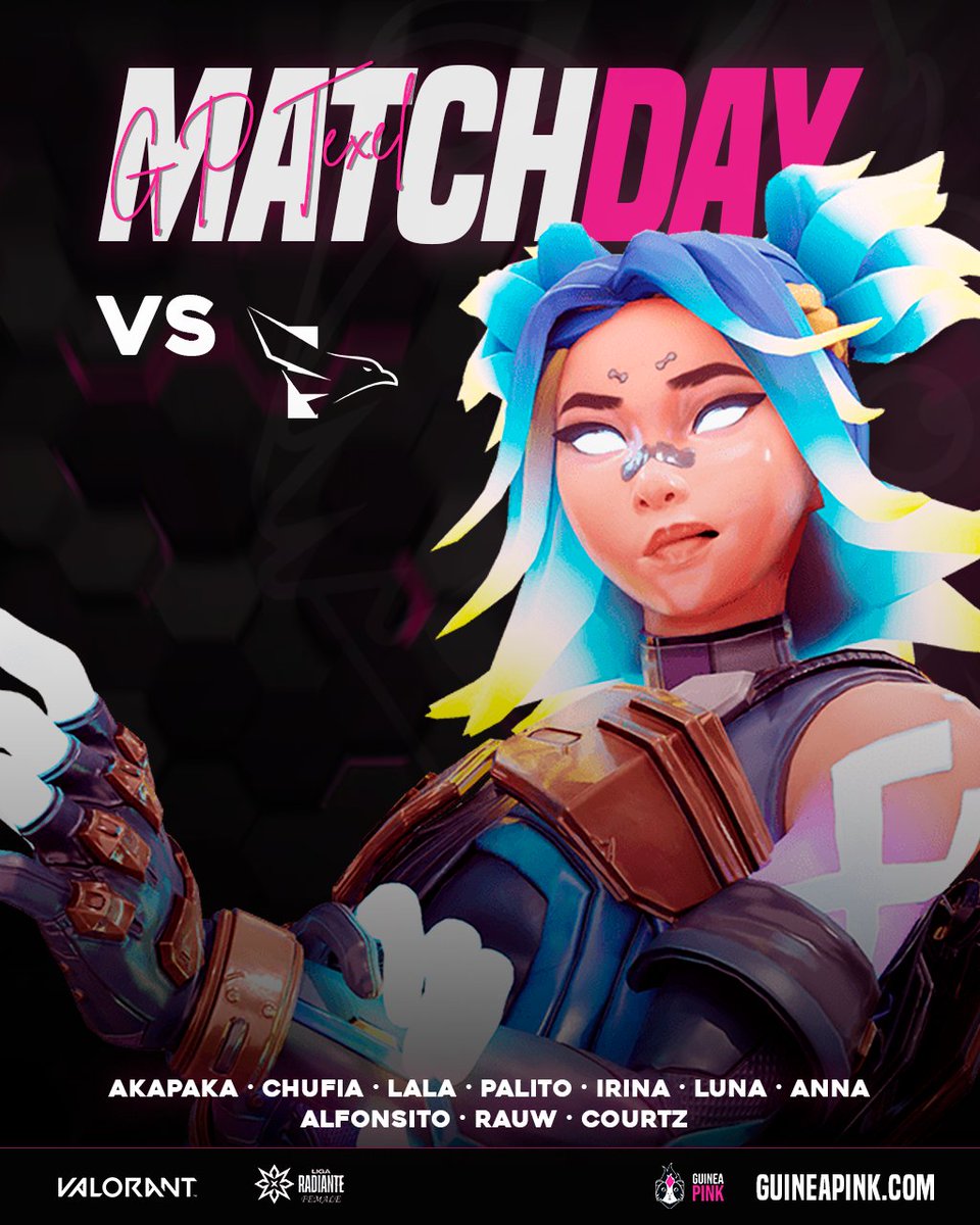 👑MATCH DAY J1 LR FEMALE <a href="/TormentaVALes/">Circuito Tormenta | VALORANT</a> (BO2)👑

📢 ¡¡¡Atención!!! Hoy #GPTexel hace su debut en la Liga Radiante Female✨

Que tiemblen... Porque se viene EL SHOW, estaremos todes enviando ánimos, vamoooooooossssss⬇️🔥

💻 21h /ttv.GuineaPinkClub
W/ los grandes: <a href="/GP_Sayx/">Jesús</a> y