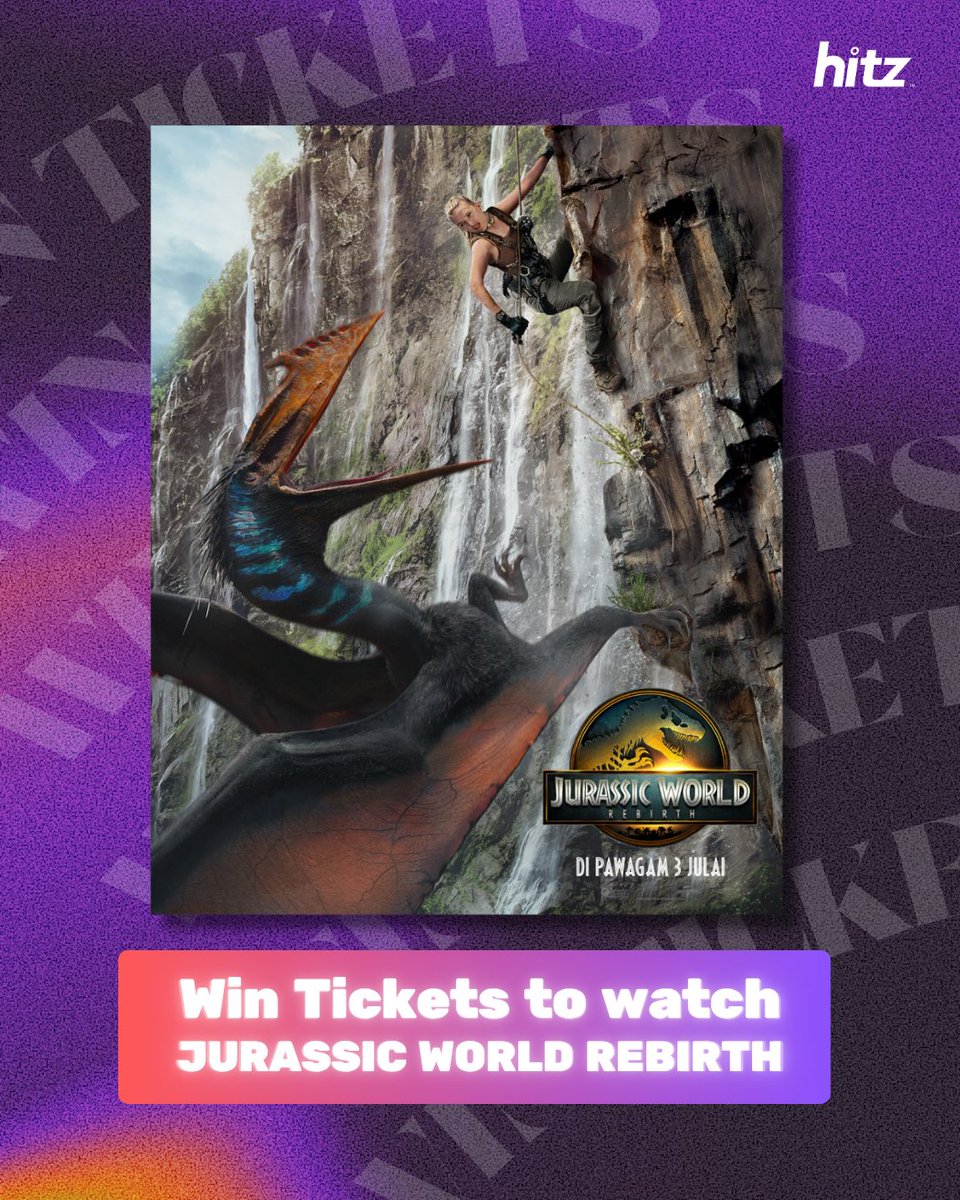 🦖Jurassic World: Rebirth is roaring onto the big screen! 🌋🎬

HITZ is giving YOU the chance to win 2 exclusive passes to catch this dino-sized adventure in theaters! 🎟️

Answer a simple question and complete a fun slogan! 🧠📝 Don’t miss out—head over to hitz.com.my