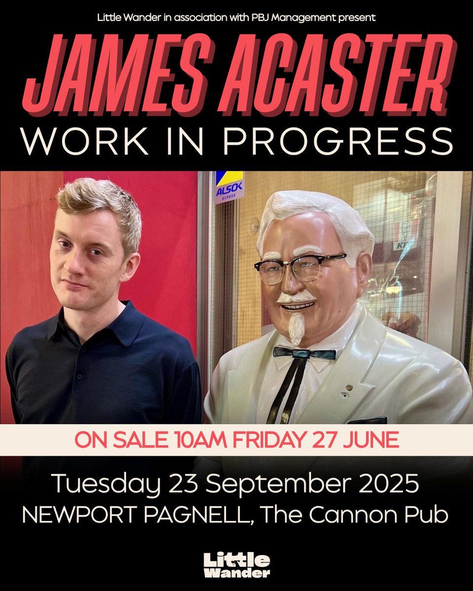 Castle Comedy (@castlecomedy) on Twitter photo 📣 JUST ANNOUNCED : JAMES ACASTER - WORK IN PROGRESS TOUR 📣
⏰ TICKETS ON SALE 10AM FRIDAY 27 JUNE
Sept 20th <a href="/quarryatstlukes/">The Quarry Theatre</a>
Sept 21st <a href="/BiggTheatre/">The Bigg Theatre</a>
Sept 22nd <a href="/TTOTM/">TTOTM Comedy</a>
Sept 23rd <a href="/BarCrooked/">Crooked Crow Bar</a>
#jamesacaster #bedford #biggleswade #Newportpagnell #leightonbuzzard #comedy 📣 JUST ANNOUNCED : JAMES ACASTER - WORK IN PROGRESS TOUR 📣
⏰ TICKETS ON SALE 10AM FRIDAY 27 JUNE
Sept 20th <a href="/quarryatstlukes/">The Quarry Theatre</a>
Sept 21st <a href="/BiggTheatre/">The Bigg Theatre</a>
Sept 22nd <a href="/TTOTM/">TTOTM Comedy</a>
Sept 23rd <a href="/BarCrooked/">Crooked Crow Bar</a>
#jamesacaster #bedford #biggleswade #Newportpagnell #leightonbuzzard #comedy