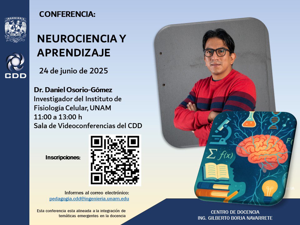 Ingeniería UNAM (@fiunam_mx) on Twitter photo #QueNoSeTePase
No te pierdas la conferencia Neurociencia y aprendizaje, del Dr. Daniel Osorio-Gómez, investigador del <a href="/IFC_UNAM/">Fisiología Celular UNAM</a>.
📅 Hoy, 24 de junio
⏰ 11:00 horas
📍 Sala de videoconferencias del <a href="/cdd_fi_unam/">Centro de Docencia</a>
Inscripciones en:
▶️ bit.ly/4naOiBz #QueNoSeTePase
No te pierdas la conferencia Neurociencia y aprendizaje, del Dr. Daniel Osorio-Gómez, investigador del <a href="/IFC_UNAM/">Fisiología Celular UNAM</a>.
📅 Hoy, 24 de junio
⏰ 11:00 horas
📍 Sala de videoconferencias del <a href="/cdd_fi_unam/">Centro de Docencia</a>
Inscripciones en:
▶️ bit.ly/4naOiBz