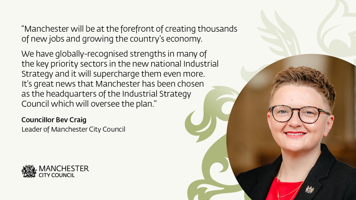 Manchester will play a leading role in delivering the UK's Industrial Strategy for the next decade, it was announced today. Council Leader @BevCraig reacts: orlo.uk/EKC3O
