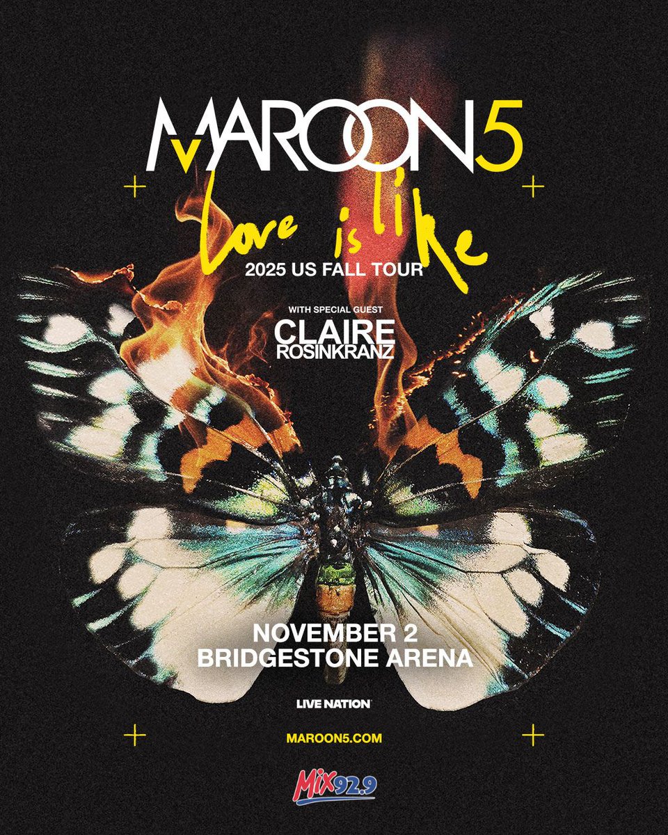 JUST ANNOUNCED 🦋 <a href="/maroon5/">Maroon 5</a>'s LOVE IS LIKE Tour @ Bridgestone Arena November 2nd! Win tix starting TOMORROW on the Mix Morning Show's $1,000 Minute! Sign up to play at mix929.com! Tix go on sale Friday @ 10AM CT! Pre-order their 8th studio album Love Is Like today.