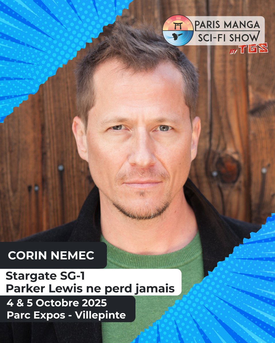 ParisManga's tweet photo. 🎬 Annonce Guest Star ! 🎉
Nous avons une nouvelle qui va ravir les fans de séries cultes… 😍

📣 Corin Nemec sera présent à Paris Manga &amp; Sci-Fi Show by TGS ! https://t.co/4dCqwqPFXN