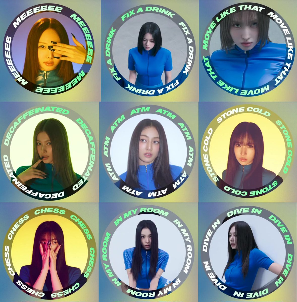 SubjectKpop's tweet image. MEEEEEE - Nayeon
FIX A DRINK - Jeongyeon
MOVE LIKE THAT - Momo
DECAFFEINATED - Sana
ATM - Jihyo
STONE COLD - Mina
CHESS - Dahyun
IN MY ROOM - Chaeyoung
DIVE IN - Tzuyu

#TWICE #트와이스 @JYPETWICE