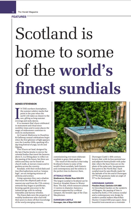 Delighted to be featured again in The Herald Scotland, this time celebrating the summer solstice and our 18th-century Dunvegan sundial — hailed as one of the world’s finest! Its unique four-pointed star and restored gnomons track time perfectly at 57°N.
<a href="/heraldscotland/">The Herald</a> <a href="/The_RHS/">The RHS</a>