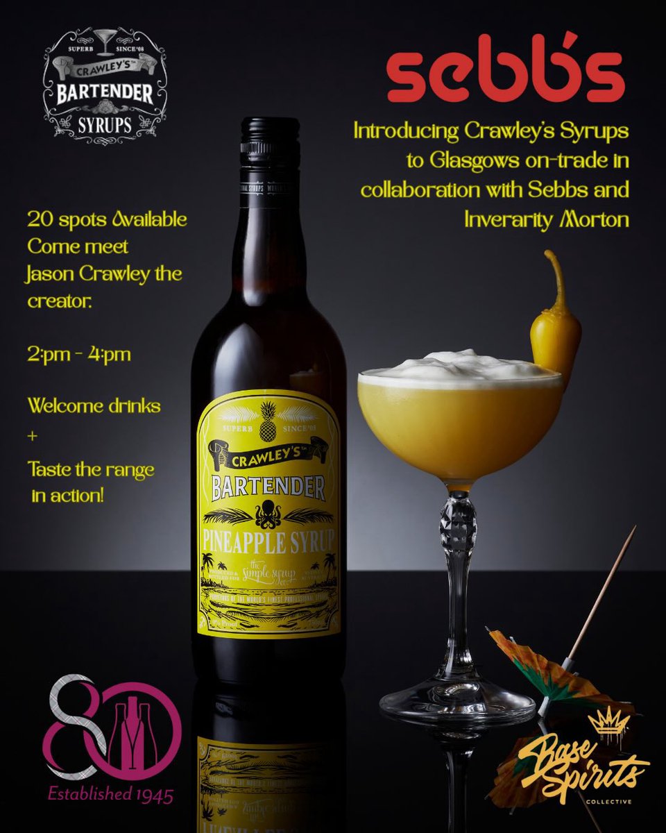 Inverarity Morton (@invmorton) on Twitter photo Join us tomorrow‼️ We still have a few spots left.🍸 TRADE ONLY: Join Jason Crawley (@syrupbaron) for an exclusive session at SEBBS Glasgow, Tues 25 June, 2–4PM.. Cocktails, insight & classic Crawley energy. Contact your IM Acc. Manager or lan@base-spirits.com to request a spot. Join us tomorrow‼️ We still have a few spots left.🍸 TRADE ONLY: Join Jason Crawley (@syrupbaron) for an exclusive session at SEBBS Glasgow, Tues 25 June, 2–4PM.. Cocktails, insight & classic Crawley energy. Contact your IM Acc. Manager or lan@base-spirits.com to request a spot.