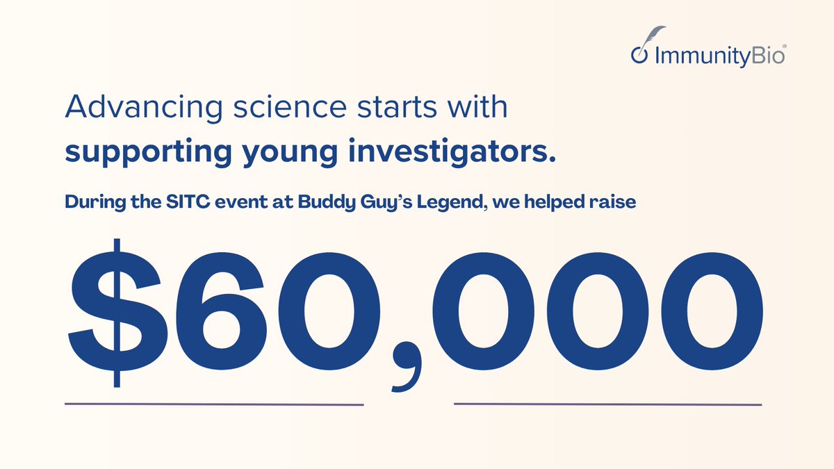 ImmunityBio's tweet image. We are happy to share that, as a proud sponsor of the SITC event at Buddy Guy’s Legends, we helped raise over $60,000 through the Forward Fund. These funds will directly support the programs, awards, and grants that advance the professional development of investigators, ensuring…