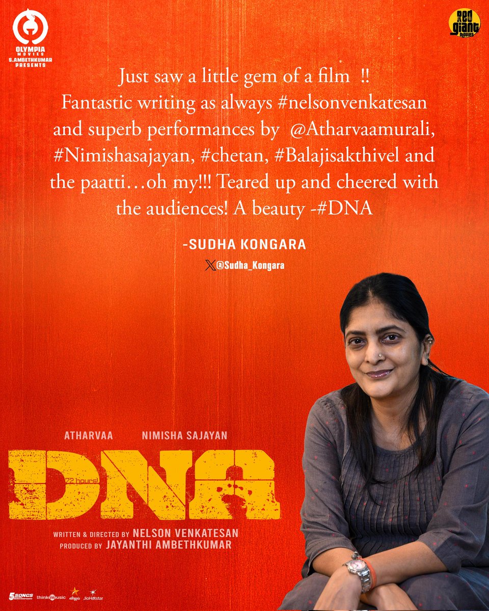 A gem of a film! 💎
#DNAMovie left me teary-eyed and cheering with the crowd — @sudha_kongara ❤️

Starring : <a href="/Atharvaamurali/">Atharvaa</a> &amp; #NimishaSajayan

Written &amp; directed by #NelsonVenkatesan 
Produced by <a href="/Olympiamovis/">Olympia Movies</a> @Ambethkumarmla

@maanasa_chou @Filmmaker2015 @editorsabu