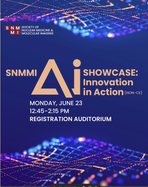 Looking forward to the <a href="/SNM_MI/">SNMMI</a> #AI showcase event on Monday June 23 at 12:45 pm #InnovationInAction