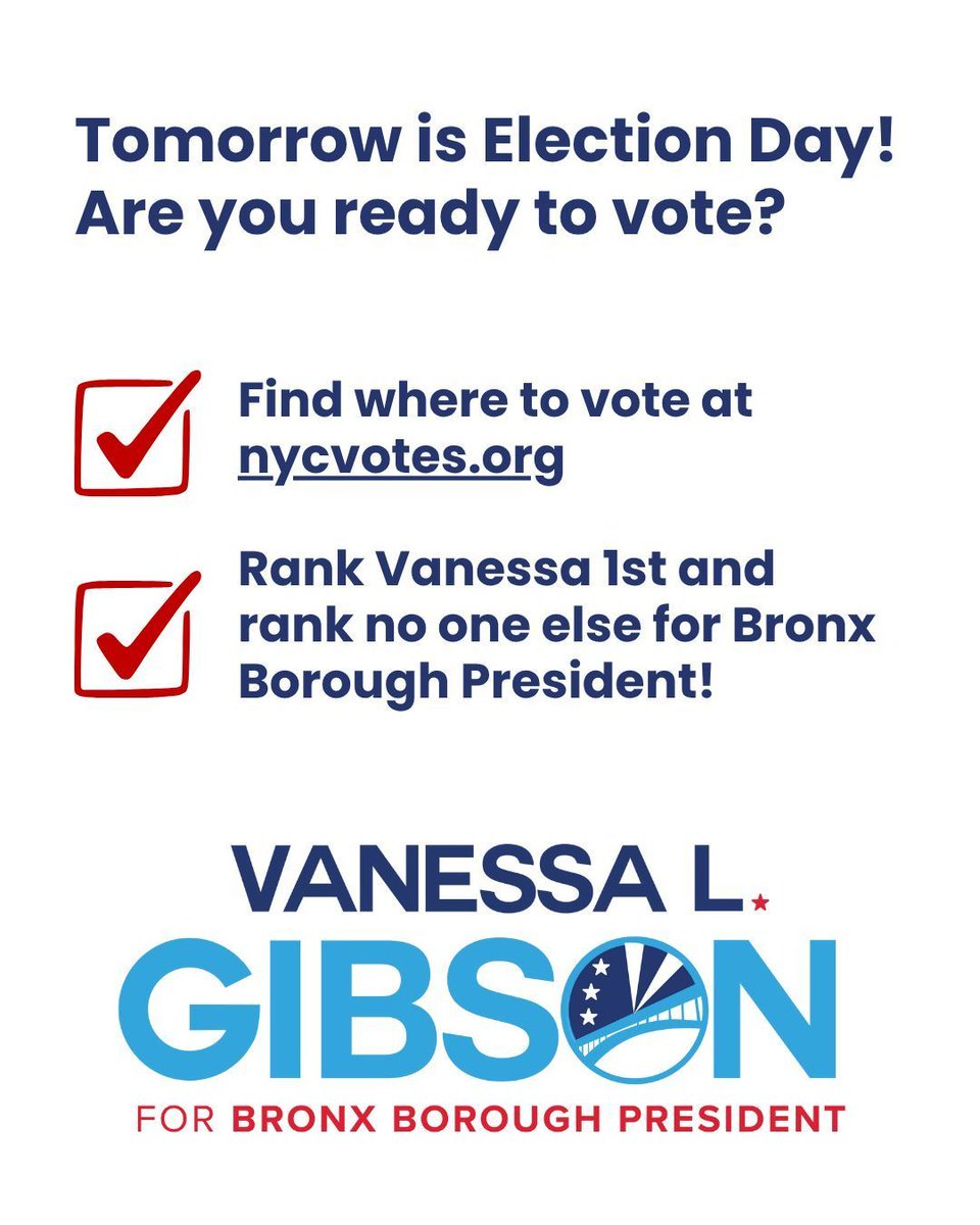 Tomorrow’s the big day!

Head to the polls tomorrow between 6 AM and 9 PM and rank Vanessa L. Gibson #1 for Bronx Borough President.

Show up. Speak out. Vote 💙

Find your polling place: vote.nyc/page/find-your…
