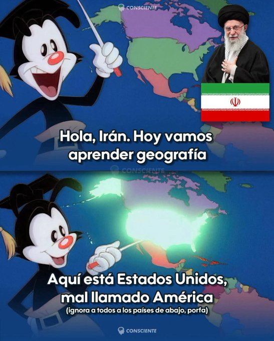 sinfiltros2025's tweet photo. Querido Iran, Estados Unidos no es todo el continente, se hacen llamar Amerca, pero solo estan en la parte de norte America. 
#TerceraGuerraMundial #IranIsraelConflict https://t.co/8r2MDco87t