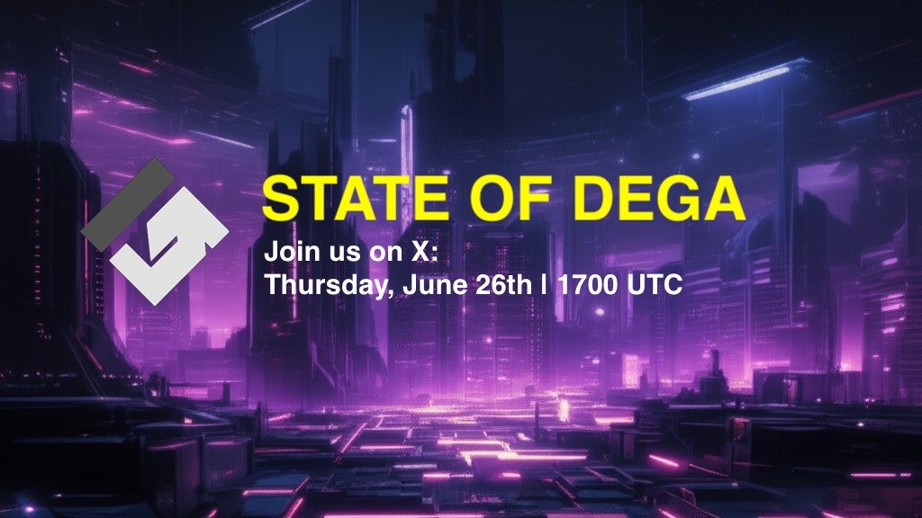 STATE OF DEGA IS COMING!

x.com/i/spaces/1mnxe…