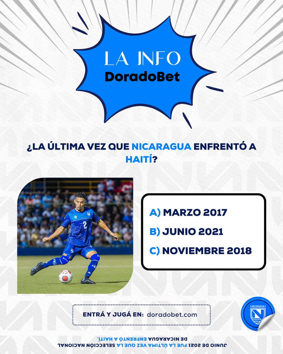 💡 𝗟𝗮 𝗜𝗻𝗳𝗼 DoradoBet Nicaragua💡

Recordás la fecha del último encuentro de Nicaragua 🆚 Haití? 🔍 

👇🏼 DEJÁ tu respuesta en los comentarios.