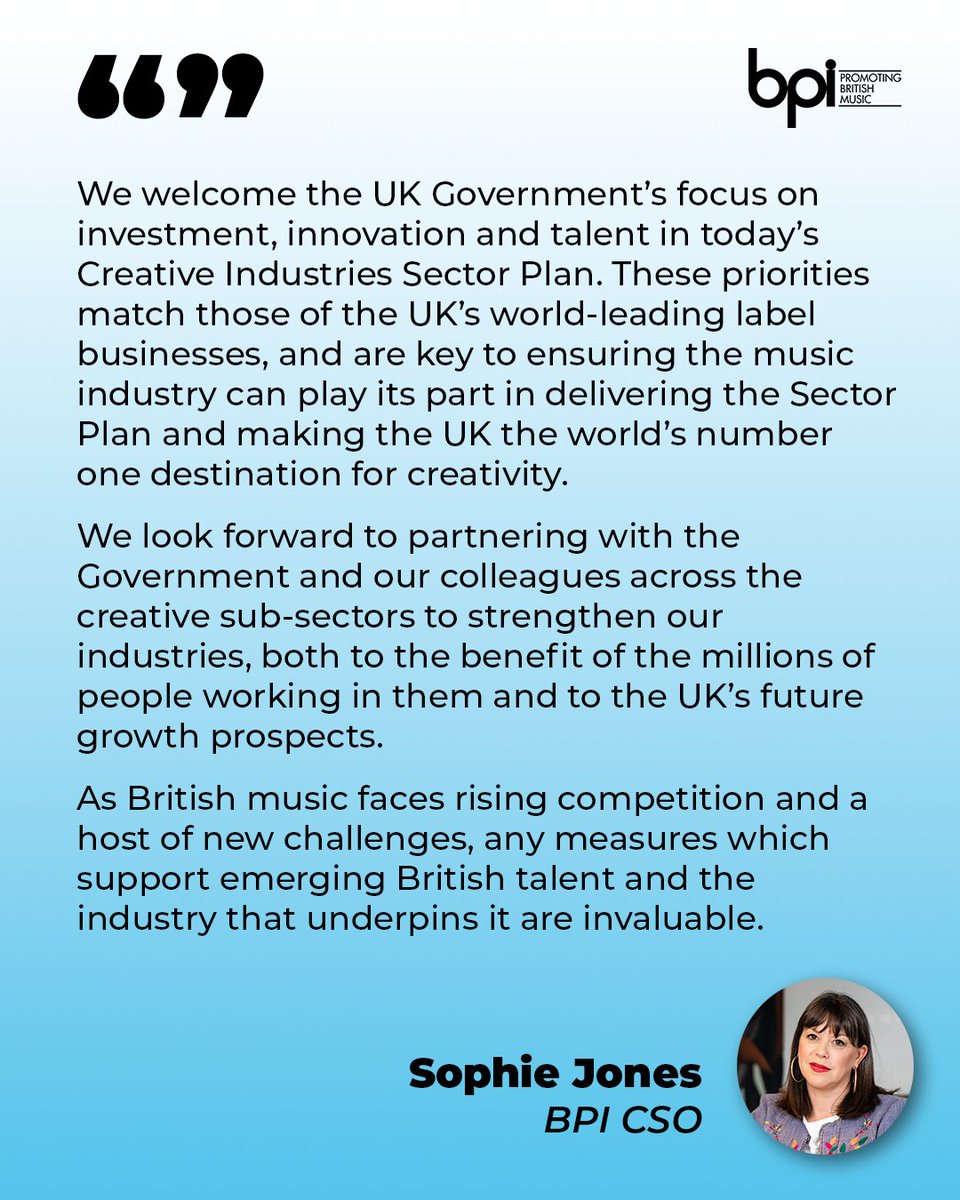 BPI CSO Sophie Jones responds to the UK Government's Creative Industries Sector Plan ⬇️