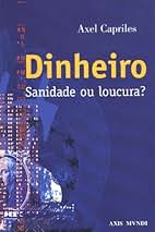 Tataritaritatá (@tataritaritata) on Twitter photo Há muito mais loucuras e doenças associadas ao dinheiro do que ao sexo.
Axel Capriles & muito mais nas dicas de livros & artes do TTTTT::
blogdotataritaritata.blogspot.com/2017/06/ercili…
#tataritaritata #livroterapia <a href="/axelcapriles/">Axel Capriles Méndez</a> Há muito mais loucuras e doenças associadas ao dinheiro do que ao sexo.
Axel Capriles & muito mais nas dicas de livros & artes do TTTTT::
blogdotataritaritata.blogspot.com/2017/06/ercili…
#tataritaritata #livroterapia <a href="/axelcapriles/">Axel Capriles Méndez</a>