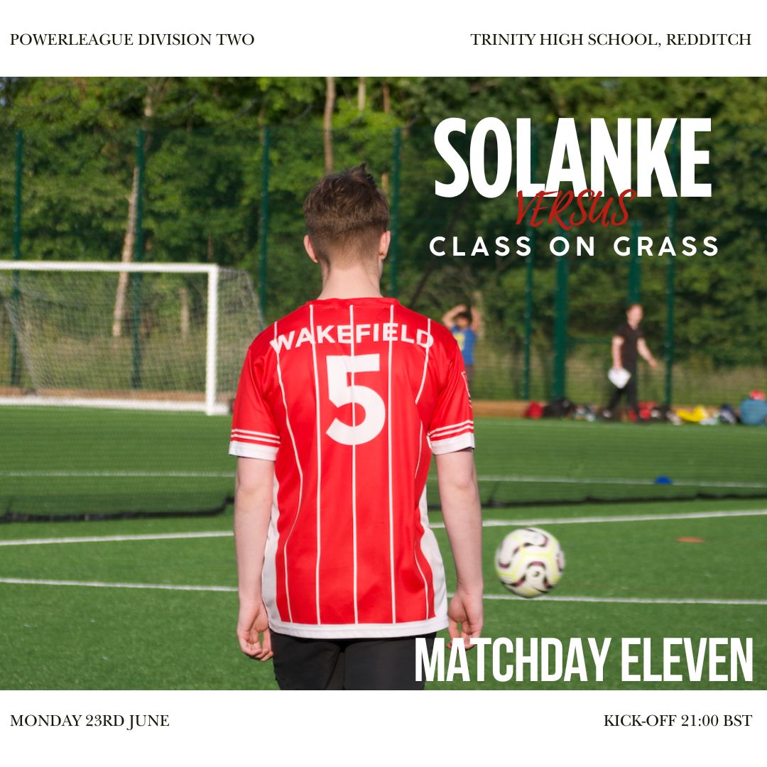 SmythSolanke's tweet photo. Facing Top of the Table 👊

🆚 Class on Grass
🏆 PowerLeague Division Two, Redditch
🏟️ Trinity High School
⏰ 9pm Kick Off

#SSFC || #OnceInNeverOut 🔴⚪️ https://t.co/9j5Gh3EGVG