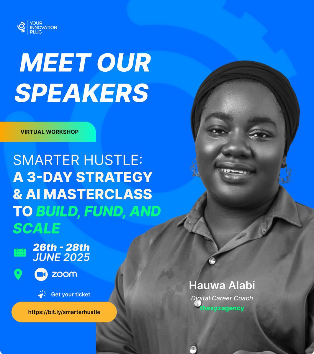 Meet the Power Players Behind the Hustle!
We’re bringing real impact to the table at Smarter Hustle: A 3-Day Strategy &amp; AI Masterclass 

Hauwa Alabi - Digital Career Coach, thexyzagency

🗓️ June 26–28
📍 Zoom
🎟️ Get your ticket → bit.ly/smarterhustle

#SmarterHustle