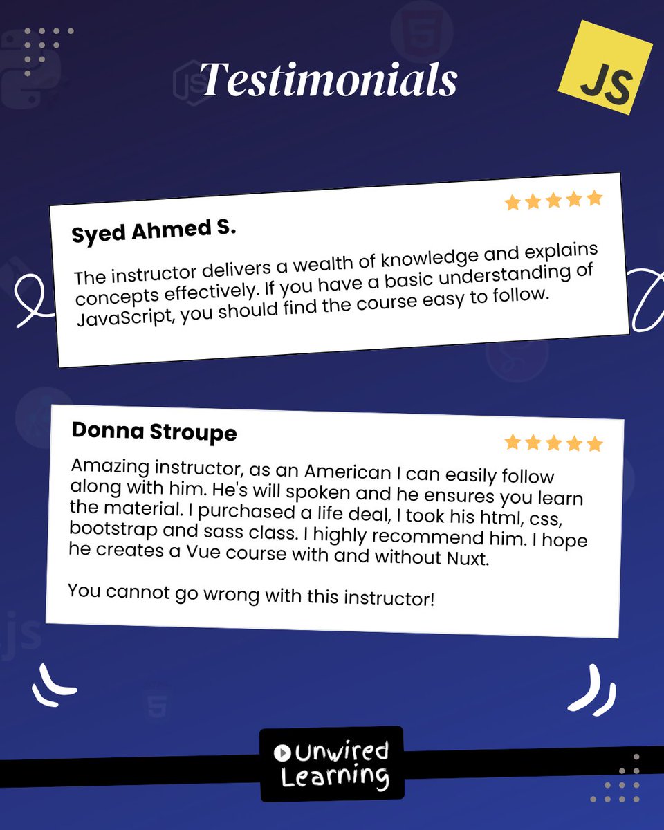 Real Words, Real Impact! 🚀

Hear what our learners have to say about their journey with Unwired Learning’s JavaScript courses!

Trusted by students worldwide, join the tribe! 😄

#UnwiredLearning #JavaScript #CodingJourney