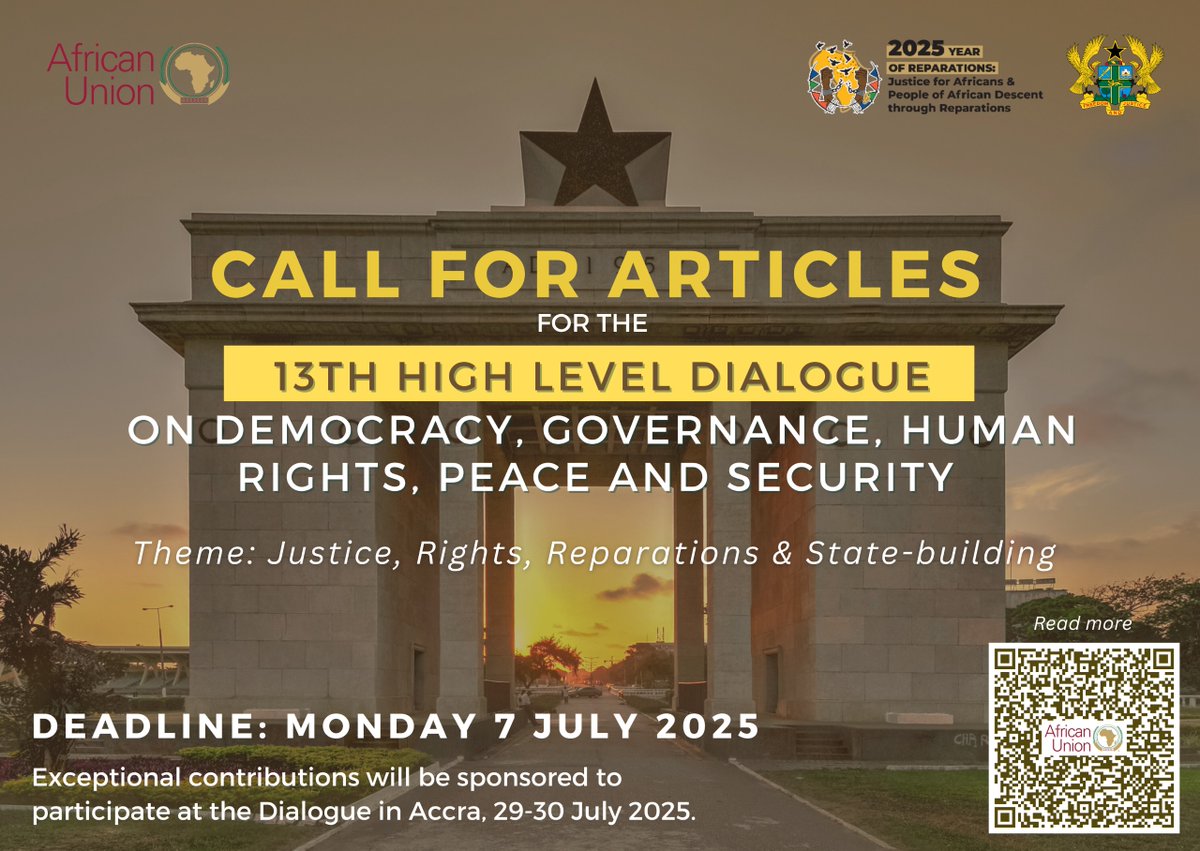 📢The AU’s 13th High-Level Dialogue on Democracy, Governance, Human Rights, Peace &amp; Security is around the corner — and YOUR voice matters. 🗣

📝 Here’s how to be part of it 
👇 Submit your articles here
🔗shorturl.at/D7PCy