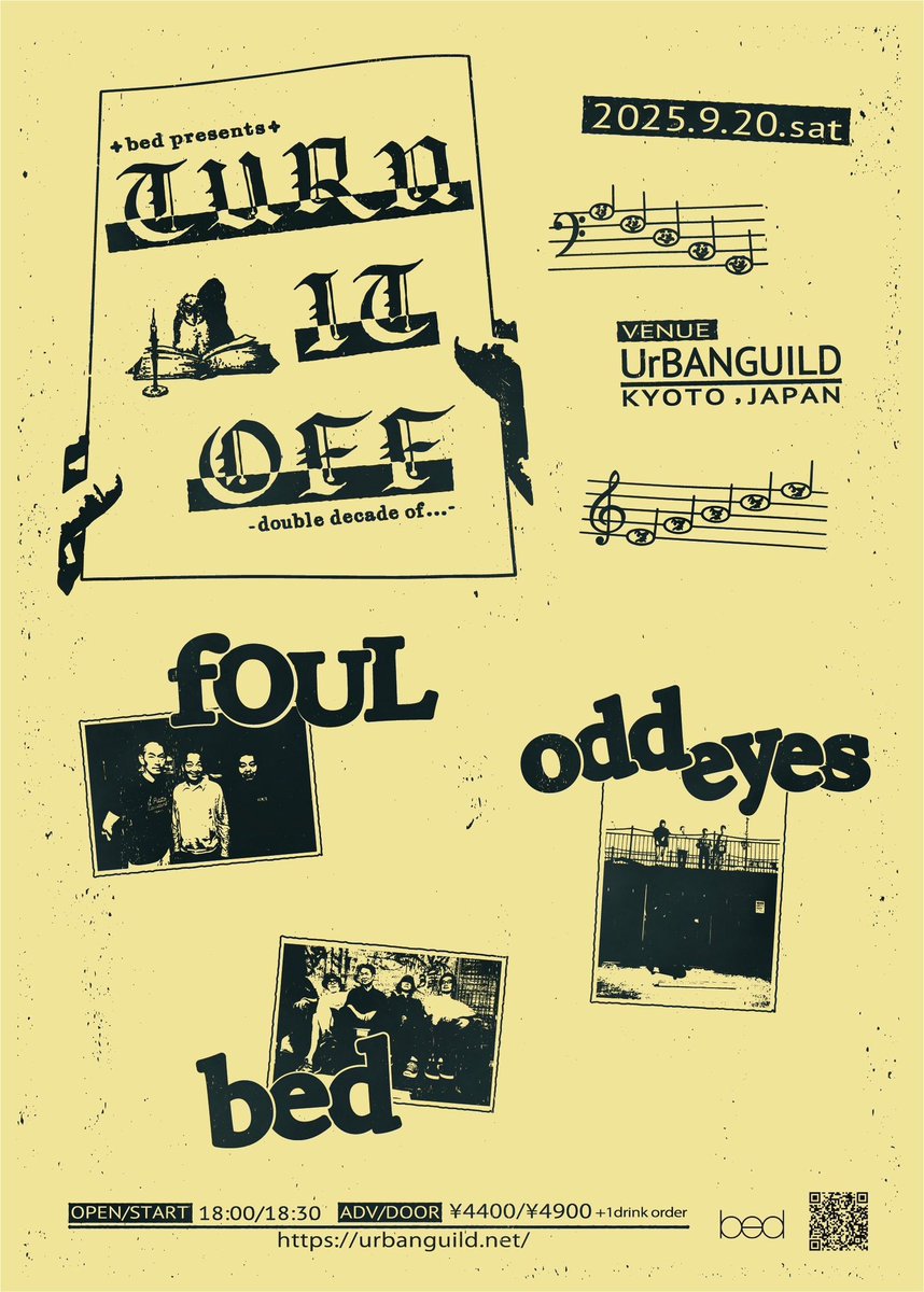久々となる自主企画を敢行します！

2025.9.20(土)at京都UrBANGUILD
bed presents turn it off
-double decade of...-
w/
fOUL
odd eyes

Open/18:00 Start/18:30
Adv/4,400円+1d

予約は只今より下記フォームにて開始！
forms.gle/M311FtJwFMZrRT…