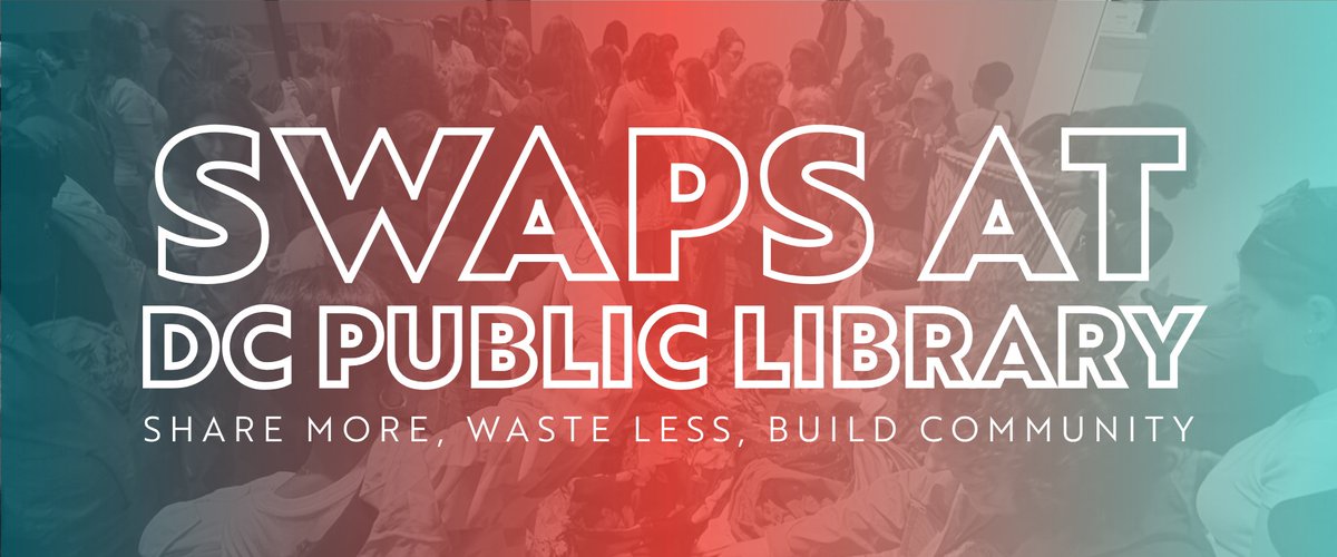 ♻️ SWAPS at DC Public Library! From Book Swaps to Clothing Swaps, Toy Swaps, Puzzle Swaps, Accessory Swaps, and more—our SWAP events are all about sharing more, wasting less, and building community. bit.ly/4l3VYDT