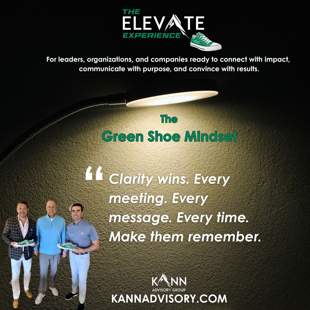 The Elevate Workshop is where leaders build confidence, presence, and the ability to deliver when it matters most.

👉 Reserve your seat: kannadvisory.com

#ElevateWorkshop #GreenShoeMindset #KannAdvisory #OwnTheRoom #LeadershipPresence  #KraigKann #ABrandNewYou
