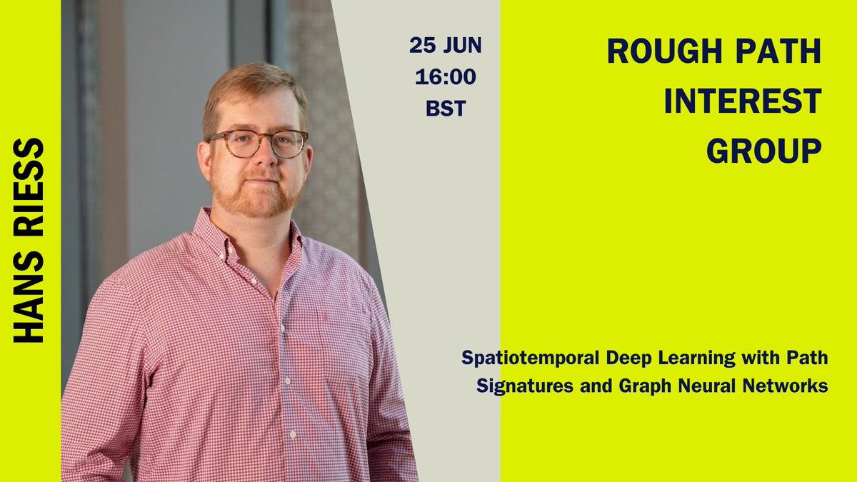 We're thrilled to have Hans Riess speaking at our next RPIG meeting on Wed 25 June at 16:00 BST.  Hans will be speaking on ‘Spatiotemporal Deep Learning with Path Signatures and Graph Neural Networks. Don't miss! To join the RPIG see turing.ac.uk/research/inter…