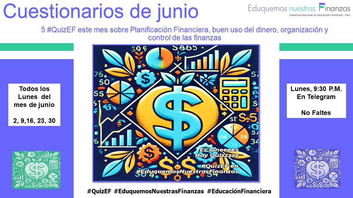 Es el cuarto lunes de junio y...¡Hay quiz!
Planificación Financiera: consejos y herramientas 4/5
No te pierdas hoy nuestro 
QuizEF # 25 en
t.me/debates_enef; 
Cada lunes a las 9:30 P.M.
#EduquemosNuestrasFinanzas
<a href="/BancoCentralCub/">Banco Central de Cuba</a>