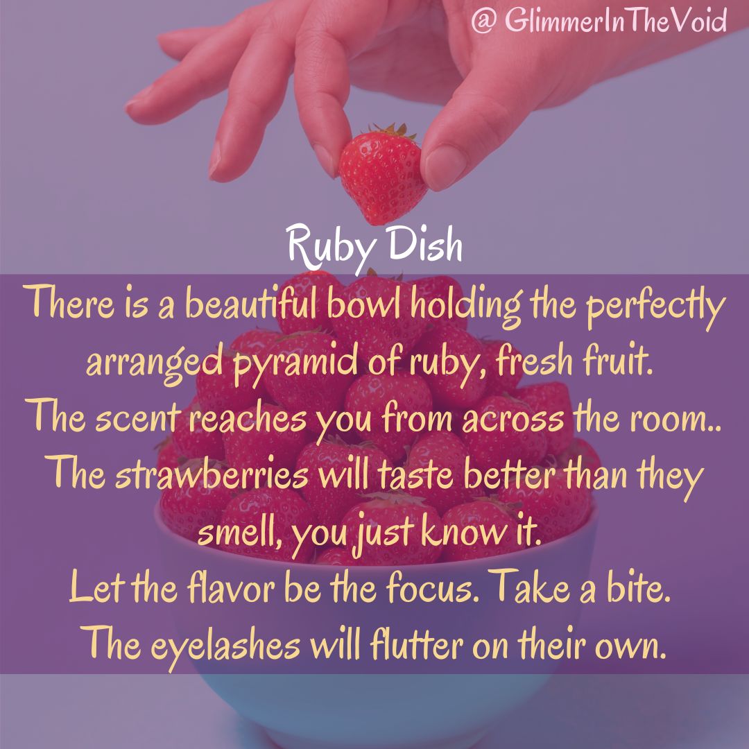 VoidGlimmers's tweet photo. ✨Ruby Dish✨ There is a beautiful bowl holding the perfectly arranged pyramid of ruby, fresh fruit. The scent reaches you from across the room. The strawberries will taste better than they smell, you just know it #Glimmers #MondayMotivation #HappyThoughts https://t.co/QtVZVmcTaZ https://t.co/T1HQcdnZlw