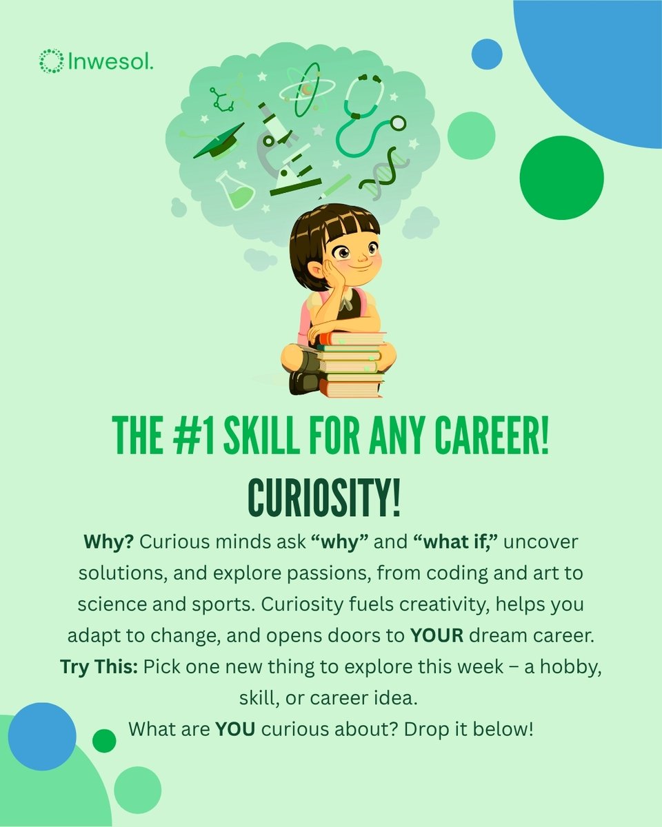 inwesol's tweet photo. The career skill no one’s talking about? Curiosity.🧠 https://t.co/zE6rPdUoz2