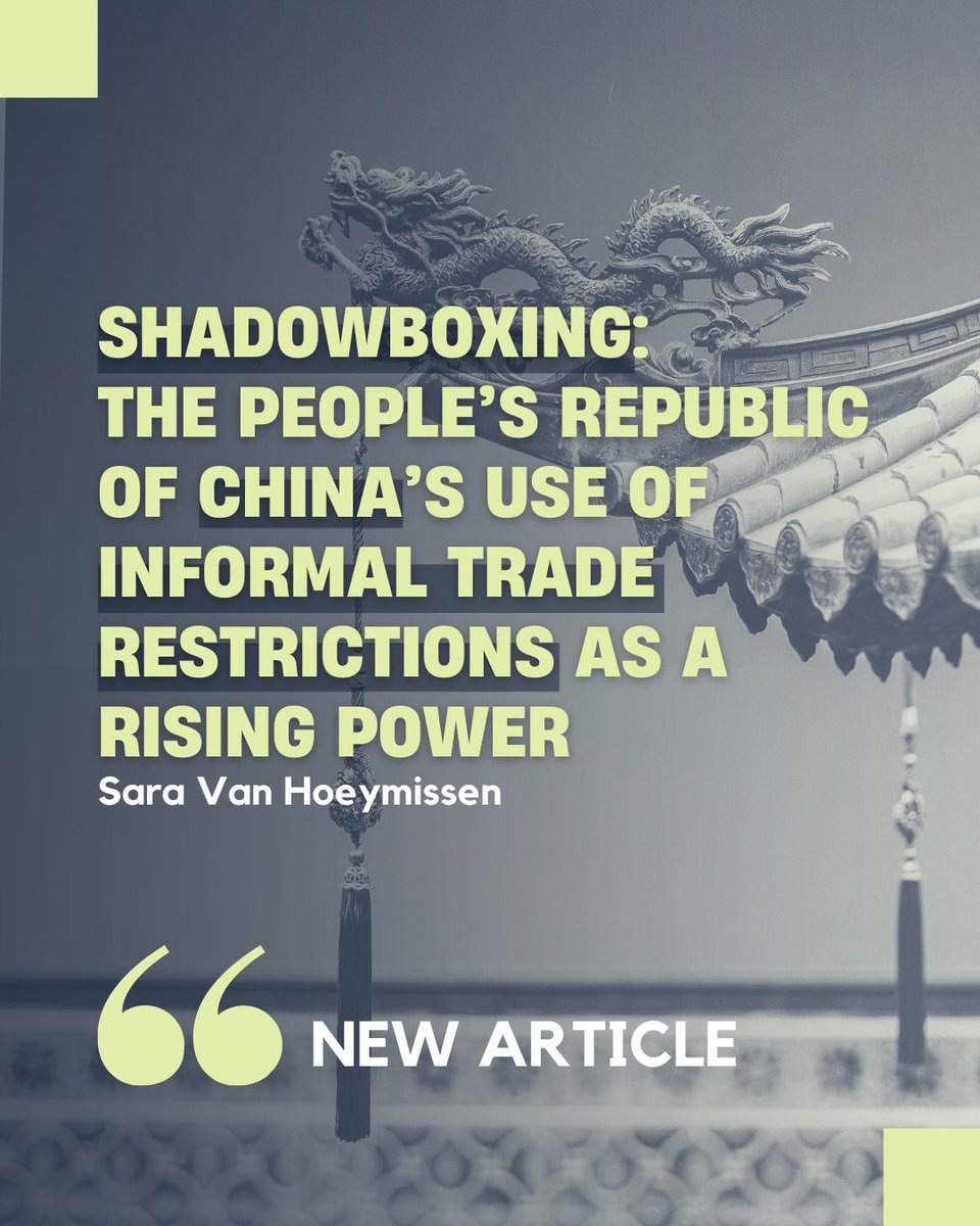 intl_spectator's tweet image. ⚠️New #article online!
🌐 Shadowboxing: The #PeoplesRepublicofChina’s Use of Informal Trade Restrictions as a #RisingPower
🔍How is #China using informal trade restrictions as a vector to pursue its national interests? Find out more: shorturl.at/nowm9
✒️ @SaraVanHoey