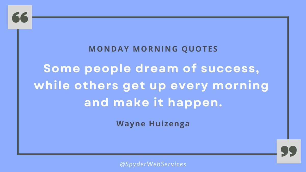 SpyderWebServ's tweet photo. Are you dreaming of success, or making it happen?

#MondayMotivation #MondayMorningQuotes #MotivationalQuotes #InspirationalQuotes #MotivationMonday #QuoteoftheDay #QuoteoftheWeek #SmallBusinessQuotes #SupportSmallBusiness #Entreprenuership #WayneHuizenga #WayneHuizengaQuotes https://t.co/ke3rEGj4Ff