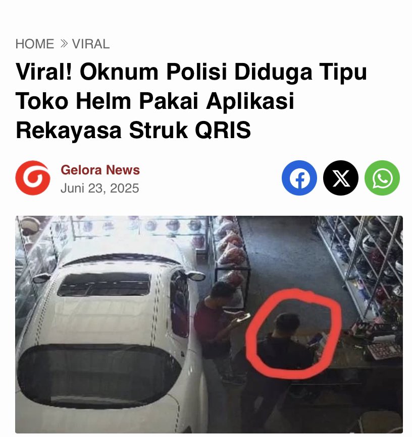 jam 10 pagi pelaku datang beli helm. scan QRIS nunjukin bukti tf lalu pergi. malamnya, pemilik toko ngecek &amp; sadar gada dana masuk

coba reach out pelaku tapi ga digubris. rekaman CCTV diviralin &amp; dilapor ke Polsek. terungkap ternyata pelaku polisi

setelah viral, Ridha ditelpon