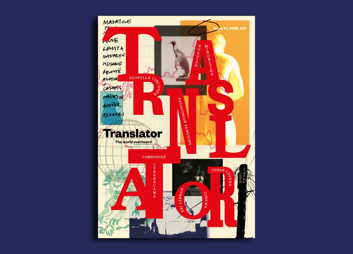 Not much on X these days, but making an exception for the cover of Translator, new magazine out this week. Our response to the global journalism polycrisis: writing from beyond the Anglosphere translated into English, so we can read the world differently. translatormag.co