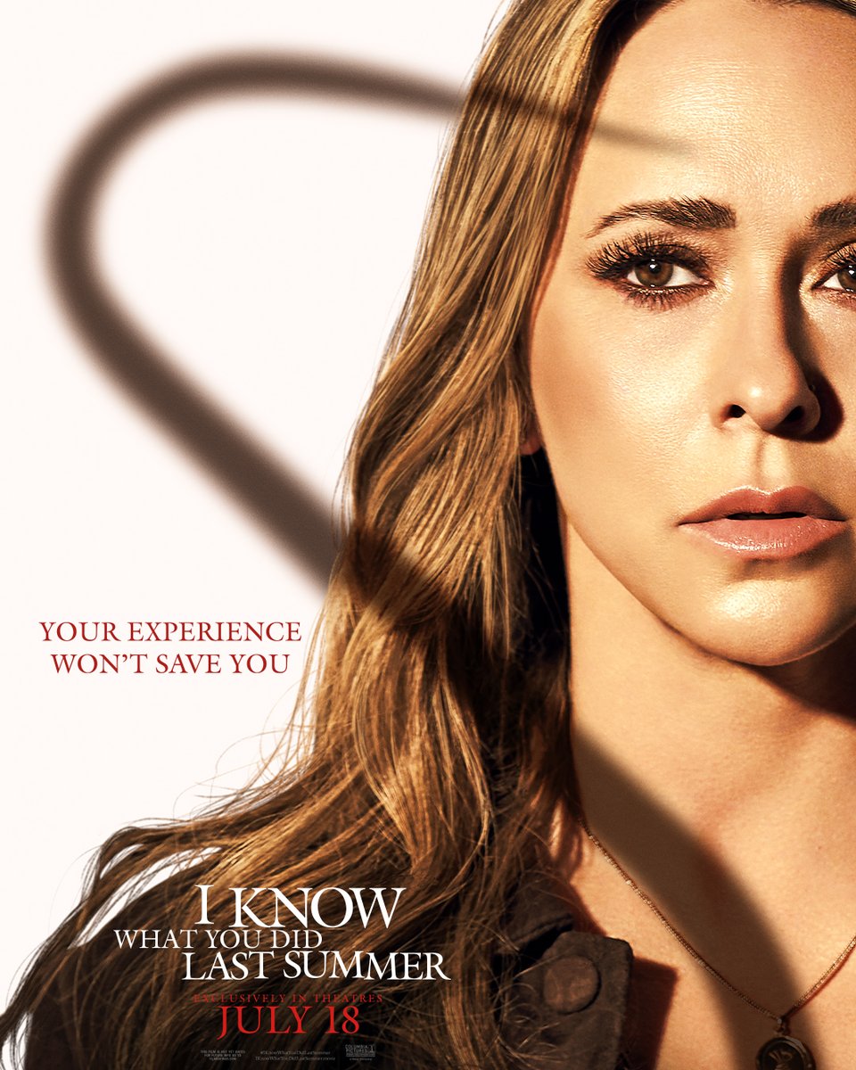 julie, your experience won’t save you.

#IKnowWhatYouDidLastSummer comes to theatres July 18.