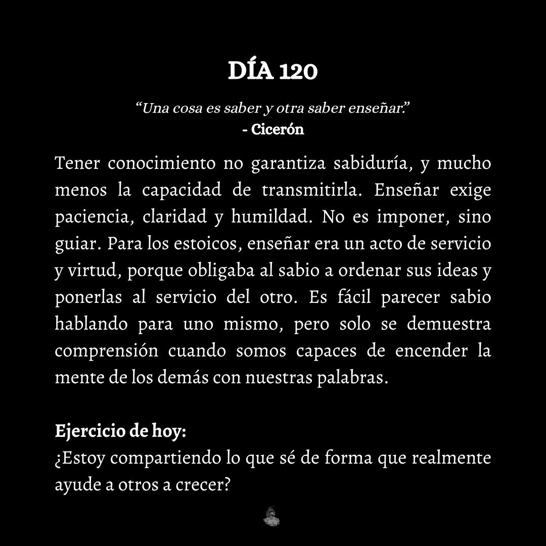 Día 120/365. 

Saber no basta.