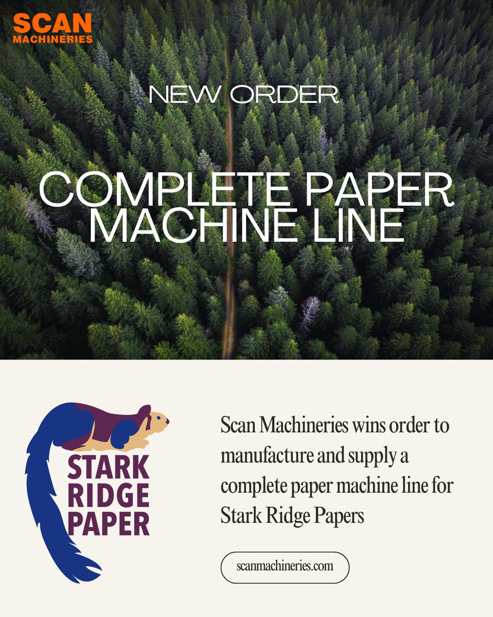 ScanMachineries's tweet photo. Scan Machineries is excited to share the news of our most recent project with Stark Ridge Paper, a new complete paper machine line designed to produce high versatile absorbent kraft paper and various kraft paper grades 🏭✍️

#PaperMill #PaperMachine #StarkRidge #PassionforPaper https://t.co/k0N9DjgHQj