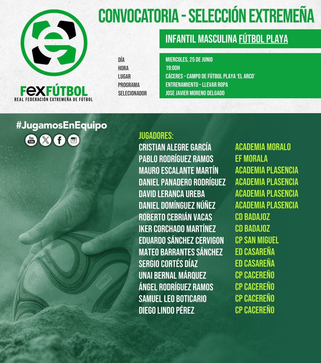 💚🤍🖤 | #SelecciónExtremeña |

📌Primera convocatoria para la Selección EXTREMEÑA Infantil Masculina de #FútbolPlaya el miércoles 25 de junio en 📍Cáceres.

#SomosFEXFUTBOL
#VamosExtremeña