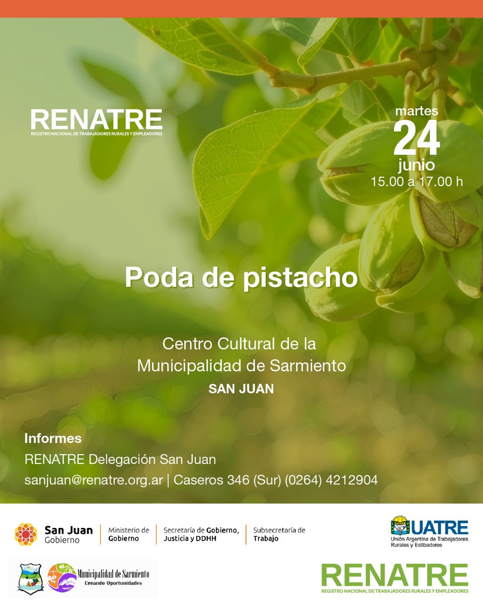 RENATRE (@renatreinforma) on Twitter photo Te esperamos en la Capacitación sobre Poda de pistacho para #trabajadoresrurales que están cobrando la prestación por desempleo en #SanJuan 🗓️ martes 24 de junio ⏰15:00 a 17.00 h. 📌 Centro Cultural Municipalidad de Sarmiento 📞más info 0264-421904 📧 sanjuan@renatre.org.ar Te esperamos en la Capacitación sobre Poda de pistacho para #trabajadoresrurales que están cobrando la prestación por desempleo en #SanJuan 🗓️ martes 24 de junio ⏰15:00 a 17.00 h. 📌 Centro Cultural Municipalidad de Sarmiento 📞más info 0264-421904 📧 sanjuan@renatre.org.ar