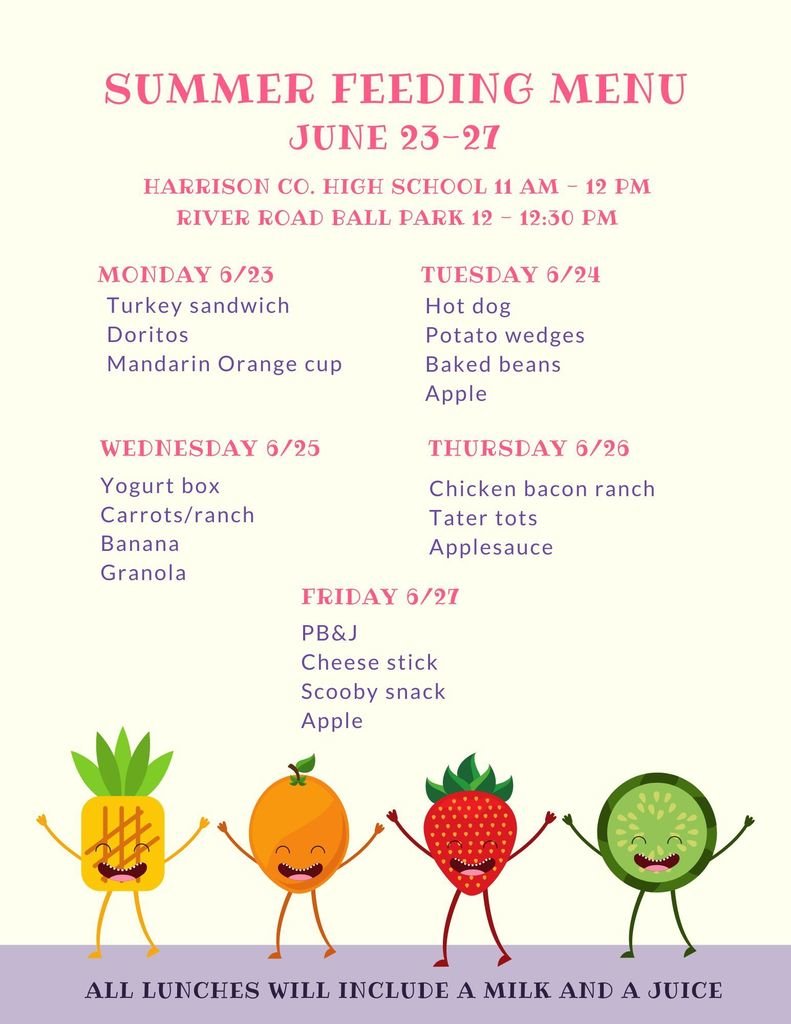 Summer feeding menu for this week!