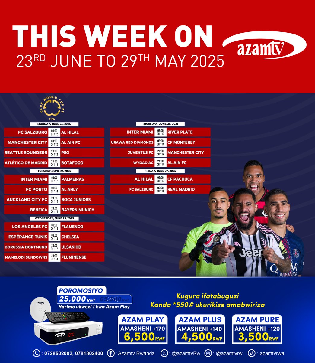 ⚽️ Imikino y’iki cyumweru kuri Azam TV!

Ntucikwe icyumweru cyuzuye imikino ishimishije, n’udushya mu marushanwa akomeye ku isi! 🌍

💥 FIFA CLUB WORLD CUP
📺 Kurikirana imikino yose, imbonankubone kuri shene za Azam TV!

#imyidagadurokuribose
#entertainmentforeverybody