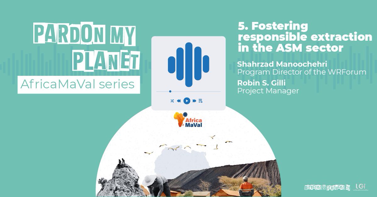 🎧 New episode! We spotlight Artisanal &amp; Small-Scale #Mining (ASM) in #Africa — vital yet still largely informal.

Shahrzad Manoochehri &amp; Robin S. Smith (Gilli) from <a href="/WRFSwitzerland/">World Resources Forum</a> share insights from training in #Zimbabwe.

📢 Listen now: africamaval.eu/podcast-series/