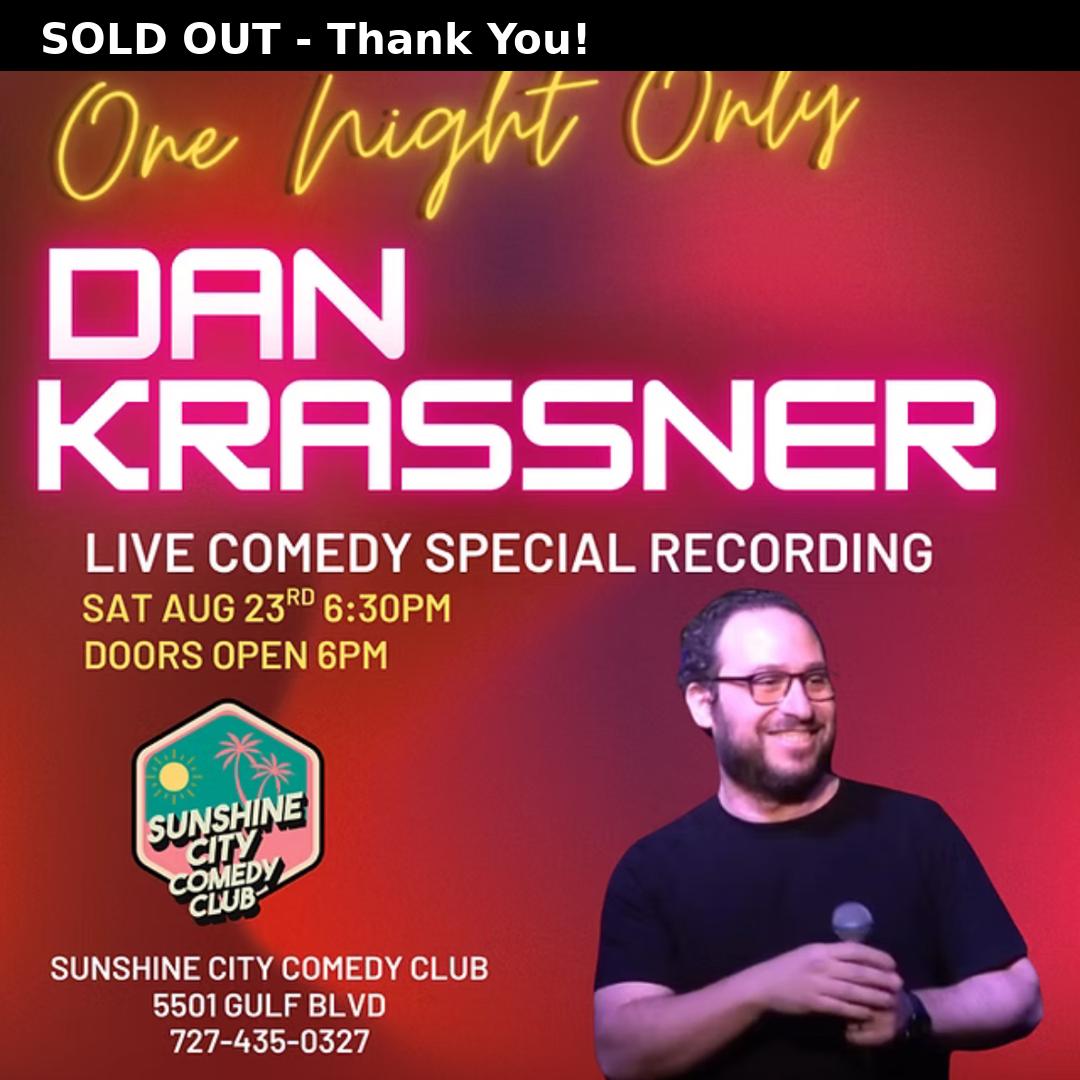dankrassner's tweet image. 🎟️ SOLD OUT! Wow, completely sold out and two months before showtime. I’m beyond grateful to everyone who grabbed a ticket, shared the flyer, sent a message, or supported me in any way. This will be my first ever comedy special, and I can’t wait to film it in my hometown with a…