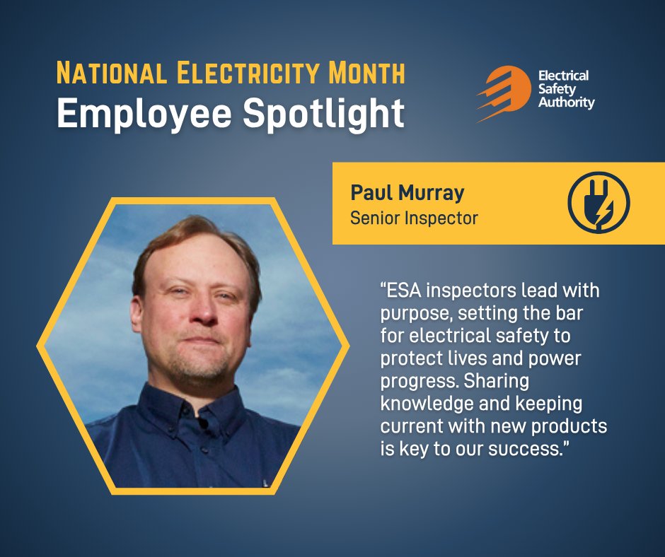⚡Electricity powers our lives and ESA’s inspectors set the standards for electrical safety. This #NationalElectricityMonth, 👉meet Paul Murray, a Senior Inspector at ESA, leading the charge in keeping Ontario’s electrical systems safe, smart and future-ready.
