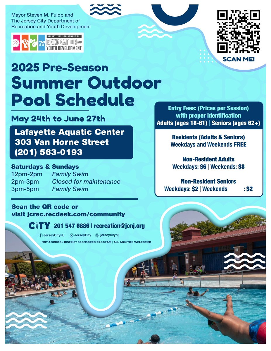 Check out the 2025 Pre-Season Summer Outdoor Pool Schedule!

Hop in the pool at the Lafayette Aquatic Center until June 27th! 🏊 💧 

For details scan the QR code or visit buff.ly/t1P3bLx

#JerseyCity