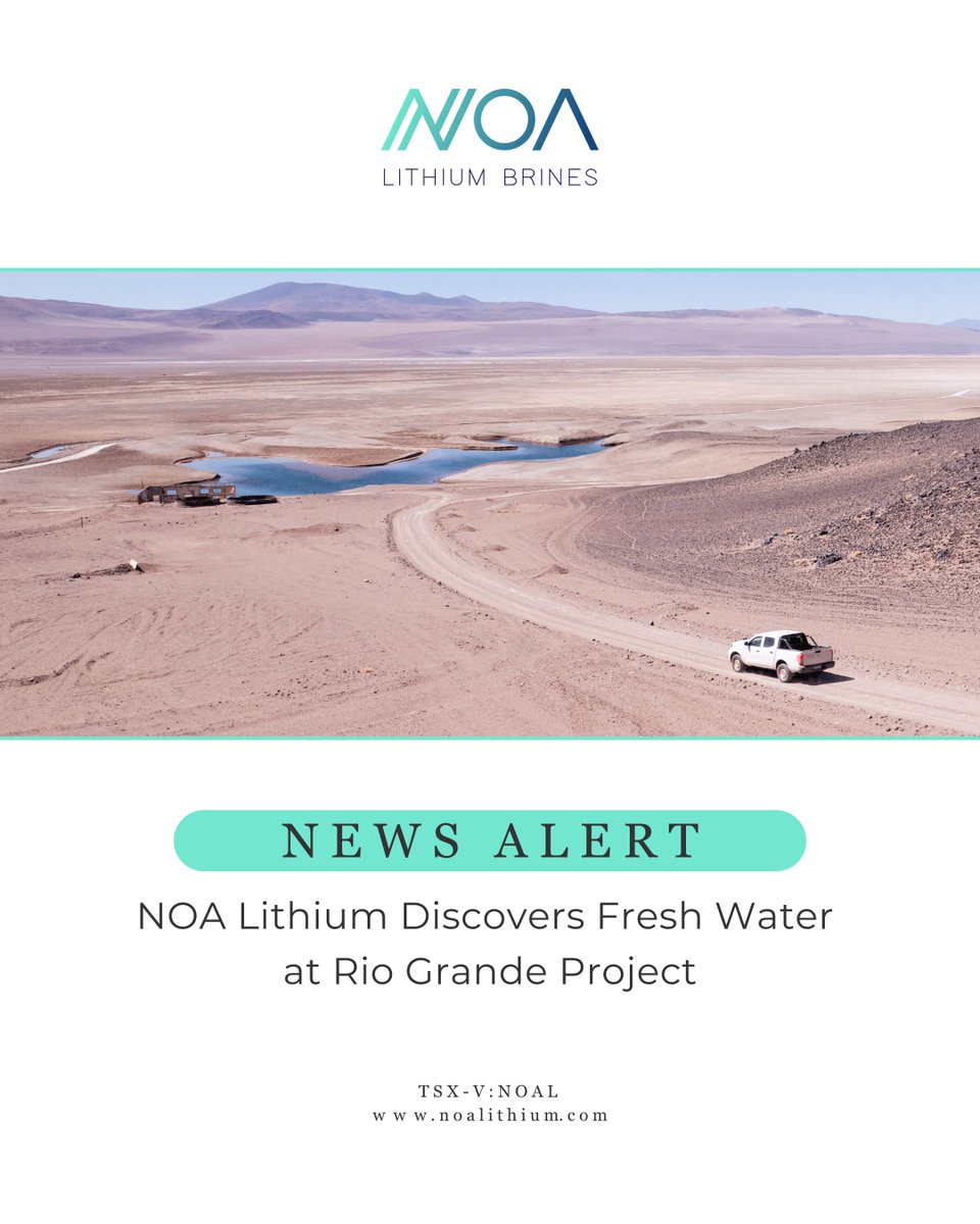 NOAlithium's tweet image. 𝐍𝐞𝐰𝐬 𝐀𝐥𝐞𝐫𝐭 🚨 NOA Lithium (TSXV: NOAL) has discovered an on-site freshwater source within the properties of our 100%-owned Rio Grande Project, as part of our 2025 water drilling exploration program.
The freshwater source is located near areas of the project where the…