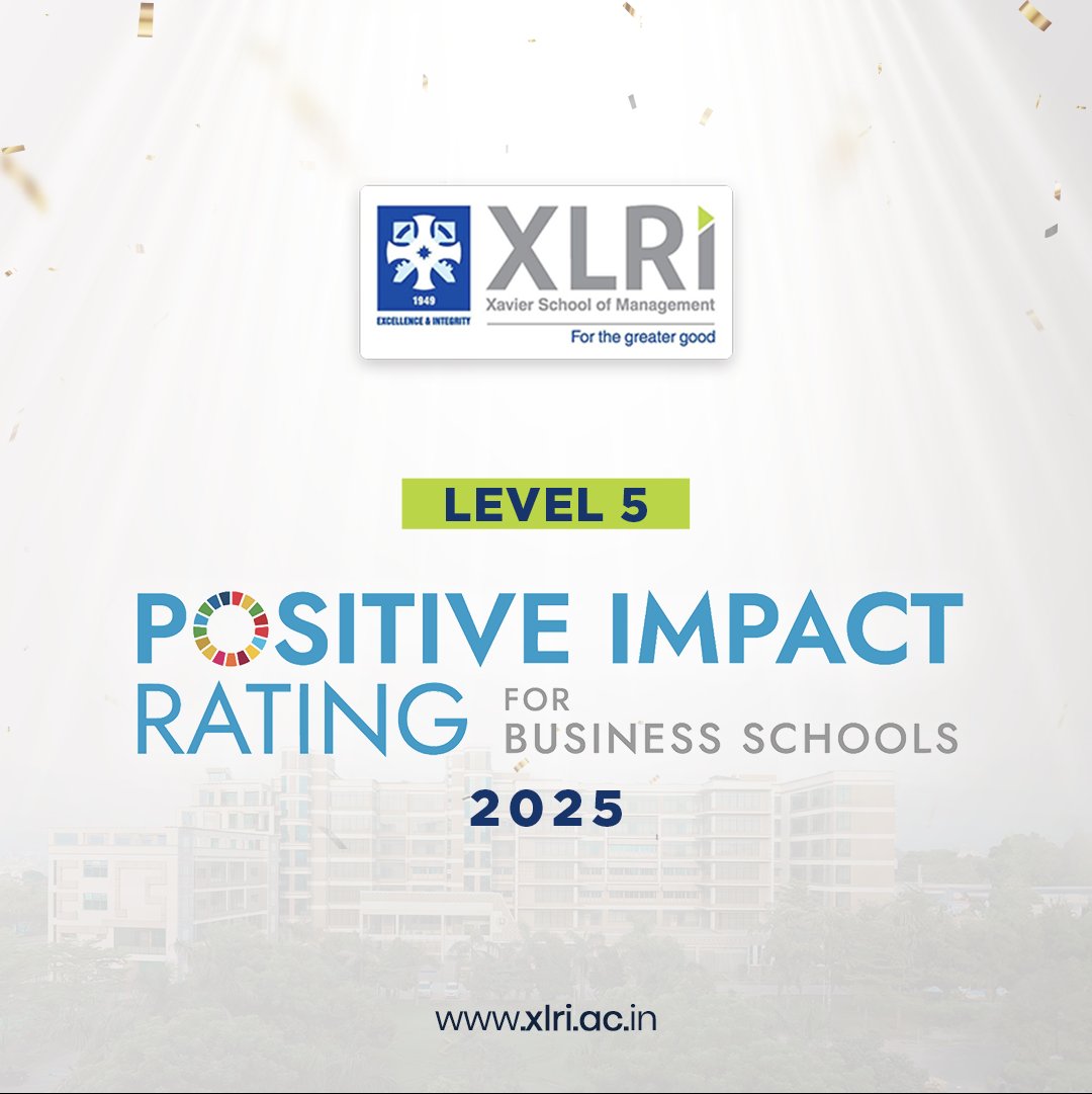 XLRI is proud to be ranked Level 5 (Pioneering) in the 2025 Positive Impact Rating—up from Level 4! This reaffirms our commitment to responsible leadership &amp; sustainability. 
#XLRI #Impact #ResponsibleLeadership #TopBSchool #MBA #Sustainability