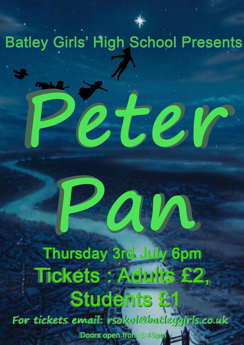 📢 Another opening of another show... 🎭
Join us and fly away with Peter Pan for one night only on Thursday 3 July at 6:00pm.
Contact 👉 rsokol@batleygirls.co.uk for tickets 🎟️