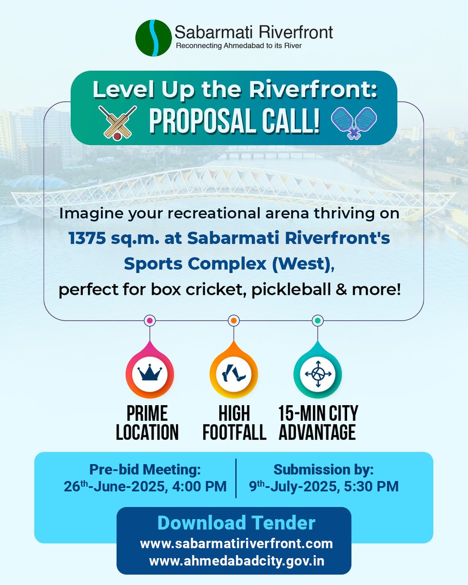 Game On at the Riverfront: Proposal Invited!

Bring your game to life on 1375 sq.m. at Sabarmati Riverfront's buzzing Sports Complex (West). High footfall, hotspot of a 15-minute city – ideal for box cricket, pickleball &amp; more action-packed ideas!

Pre-bid: June 26, 4 PM.
