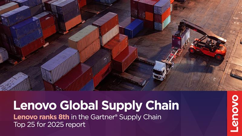 We're proud to announce that <a href="/Lenovo/">Lenovo</a> has ranked 8th in the Gartner® Supply Chain Top 25 for 2025. Learn more about how we're continuing to drive innovation in our supply chain operations here: lnv.gy/4kRurWe.